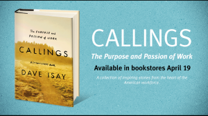 Callings: The Purpose and Passion of Work