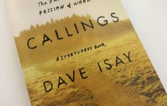 Callings: The Purpose and Passion of Work